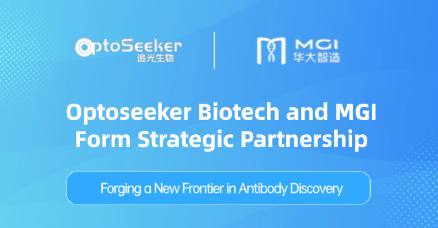 Forging a New Frontier in Antibody Discovery! OptoSeeker Biotech and MGI Announce Strategic Partnership