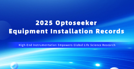 Optoseeker Biotech Concludes 2025 with Stellar Installation Record